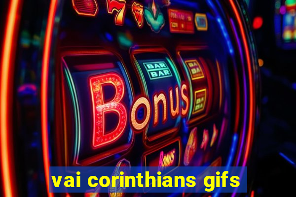 vai corinthians gifs